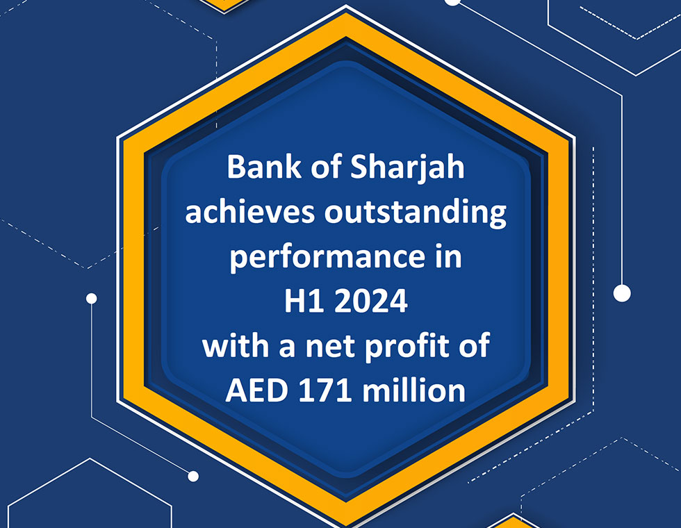Bank of Sharjah achieves outstanding performance in H1 2024 with a net profit of AED 171 million
