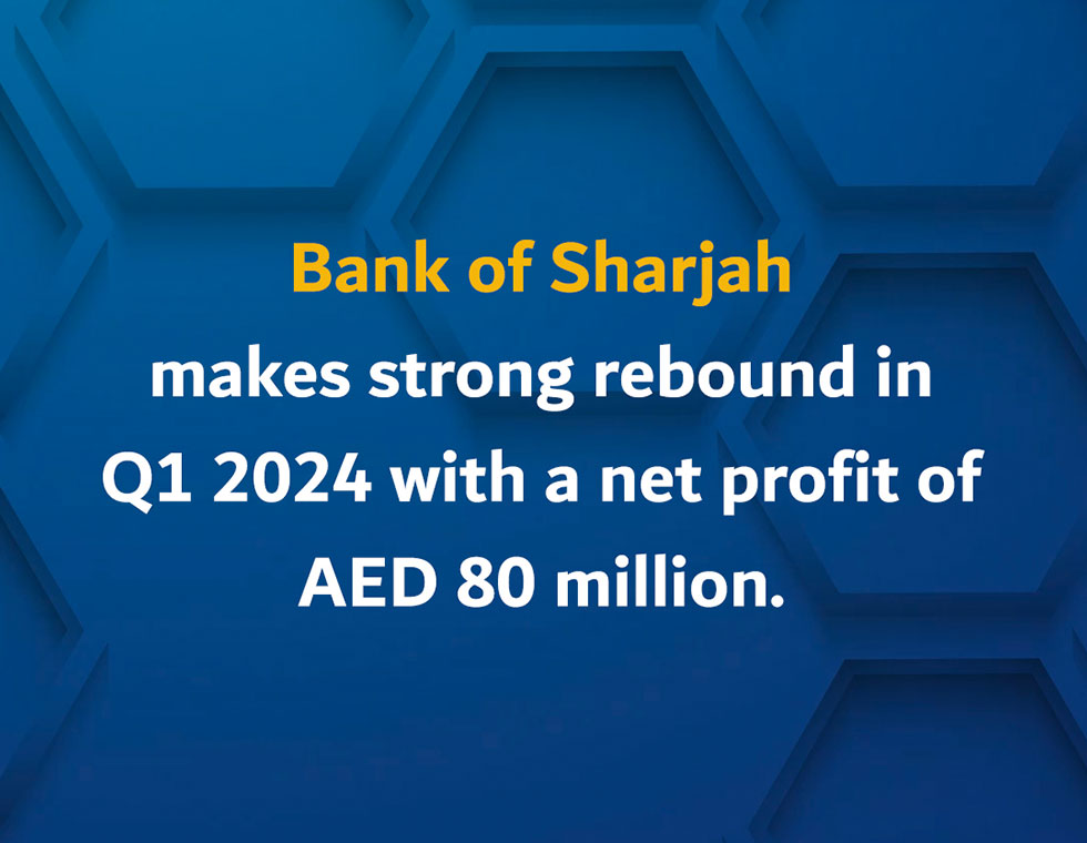 Bank of Sharjah makes strong rebound in Q1 2024 with a net profit of AED 80 million